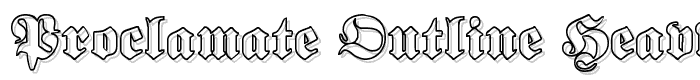 Proclamate Outline Heavy font